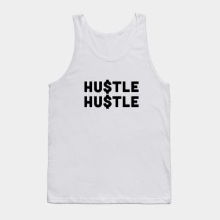 Hustle Hustle Dollar Tank Top